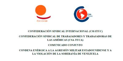 Condena enérgica a la agresión militar estadounidense y a la violación de la soberanía de Venezuela
