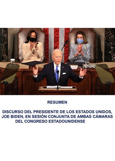 Discurso del presidente de EEUU Joe Biden, en sesi&oacute;n conjunta de ambas c&aacute;maras del congreso estadounidense (Resumen 2021)