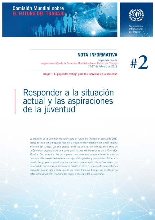 No. 2 - Responder a la situaci&oacute;n actual y las aspiraciones de la juventud 	 