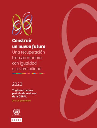 Construir un nuevo futuro Una recuperaci&oacute;n transformadora con igualdad y sostenibilidad