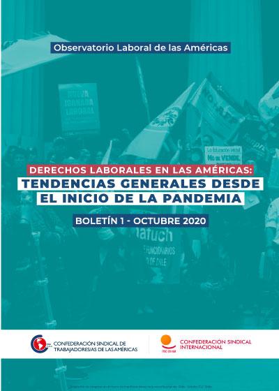 Derechos laborales en las Am&eacute;ricas - Tendencias Generales desde el inicio de la pandemia