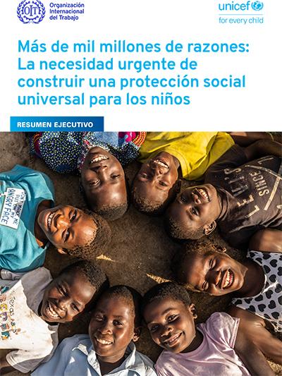 M&aacute;s de mil millones de razones: La necesidad urgente de construir una protecci&oacute;n social universal para los ni&ntilde;os