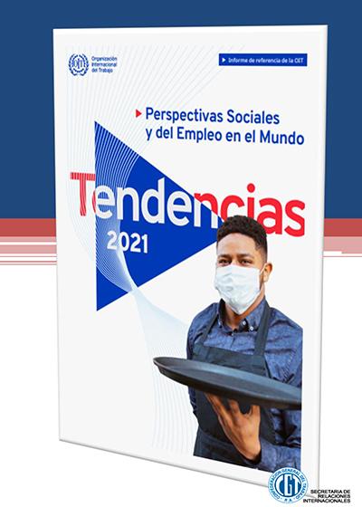 Informe OIT Tendencias Sociales y del Empleo 2021 (Resumen 2021)