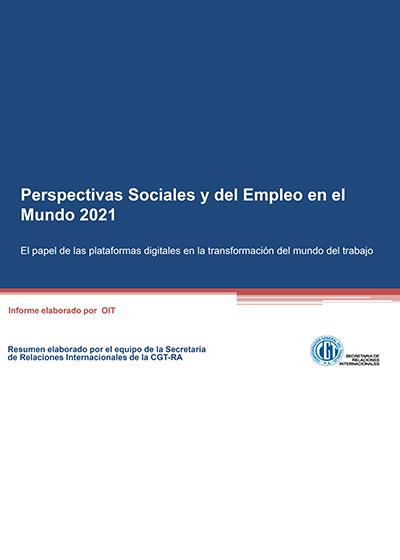 Informe OIT El papel de las plataformas digitales en la transformaci&oacute;n del mundo del trabajo (Resumen 2021)
