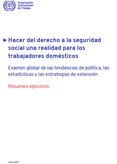 Hacer del derecho a la seguridad social una realidad para los trabajadores dom&eacute;sticos